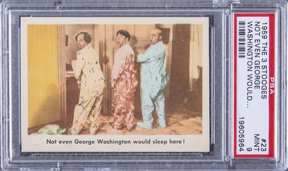 1959 Fleer "Three Stooges" #23 "Not Even George Washington… " – PSA MINT 9